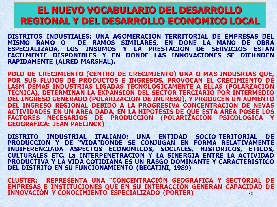EL NUEVO VOCABULARIO DEL DESARROLLO REGIONAL Y DEL DESARROLLO ECONOMICO LOCAL