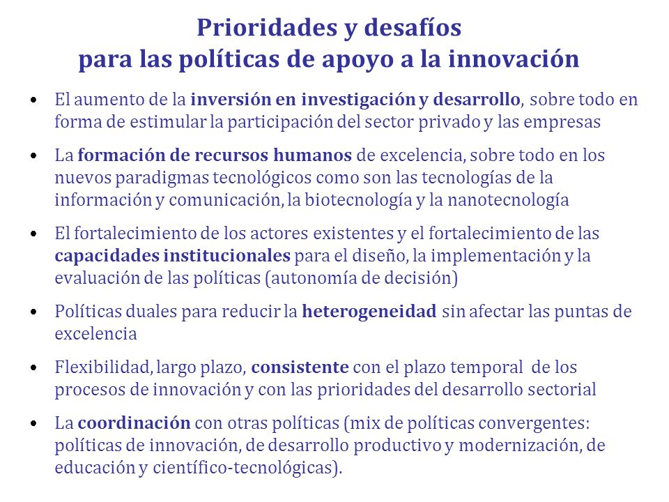 Prioridades y desafíos para las políticas de apoyo a la innovación