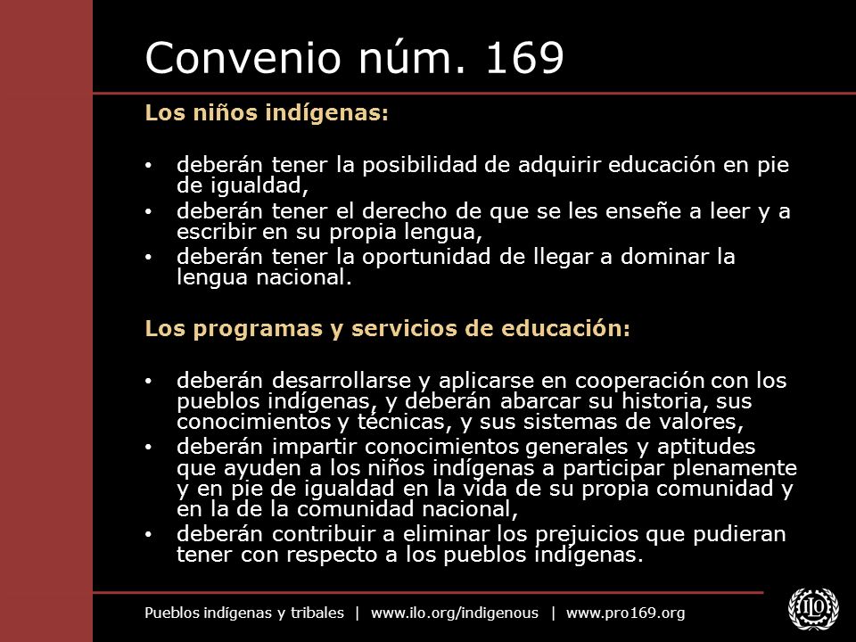 Convenio núm. 169 Los niños indígenas: