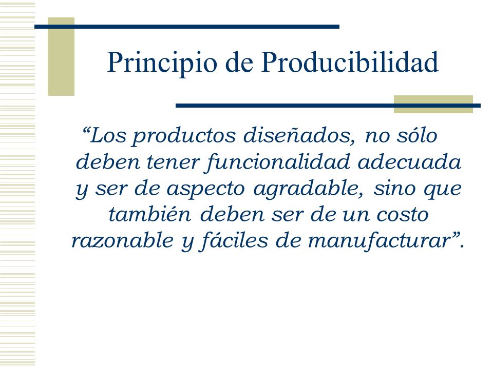 Principio de Producibilidad
