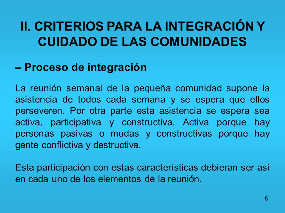 II. CRITERIOS PARA LA INTEGRACIÓN Y CUIDADO DE LAS COMUNIDADES