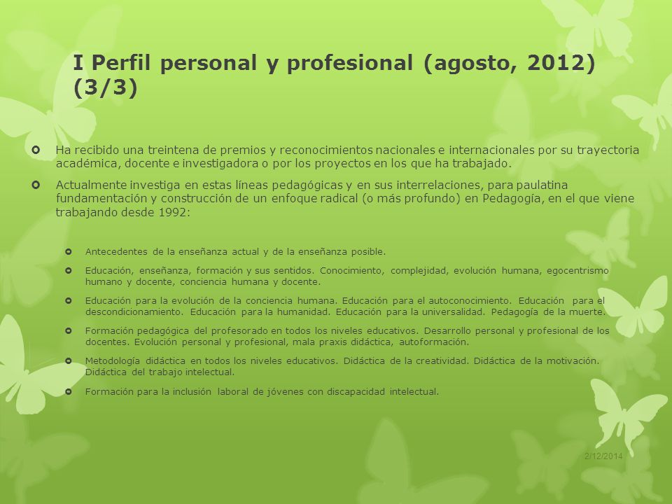 I Perfil personal y profesional (agosto, 2012) (3/3)