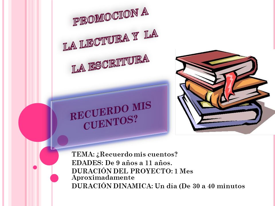 PROMOCION A LA LECTURA Y LA LA ESCRITURA RECUERDO MIS CUENTOS