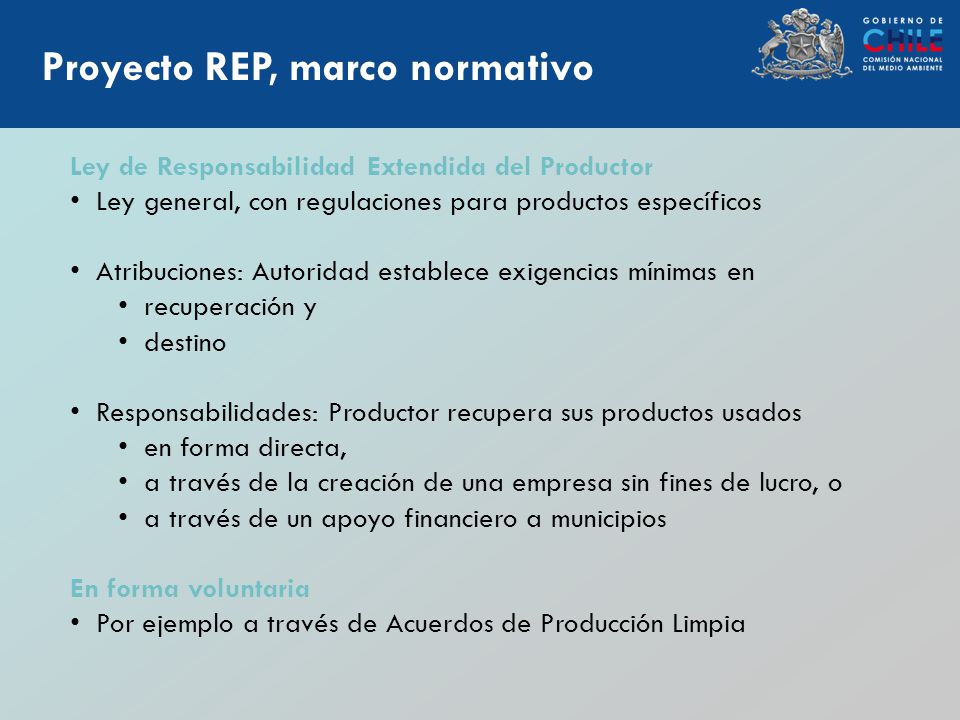 Marco regulatorio Proyecto REP, marco normativo
