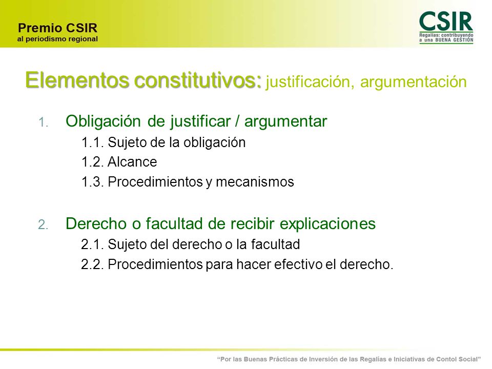 Elementos constitutivos: justificación, argumentación