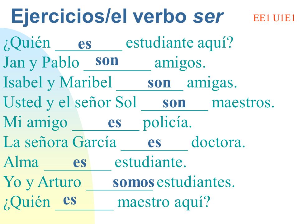 Ejercicios/el verbo ser