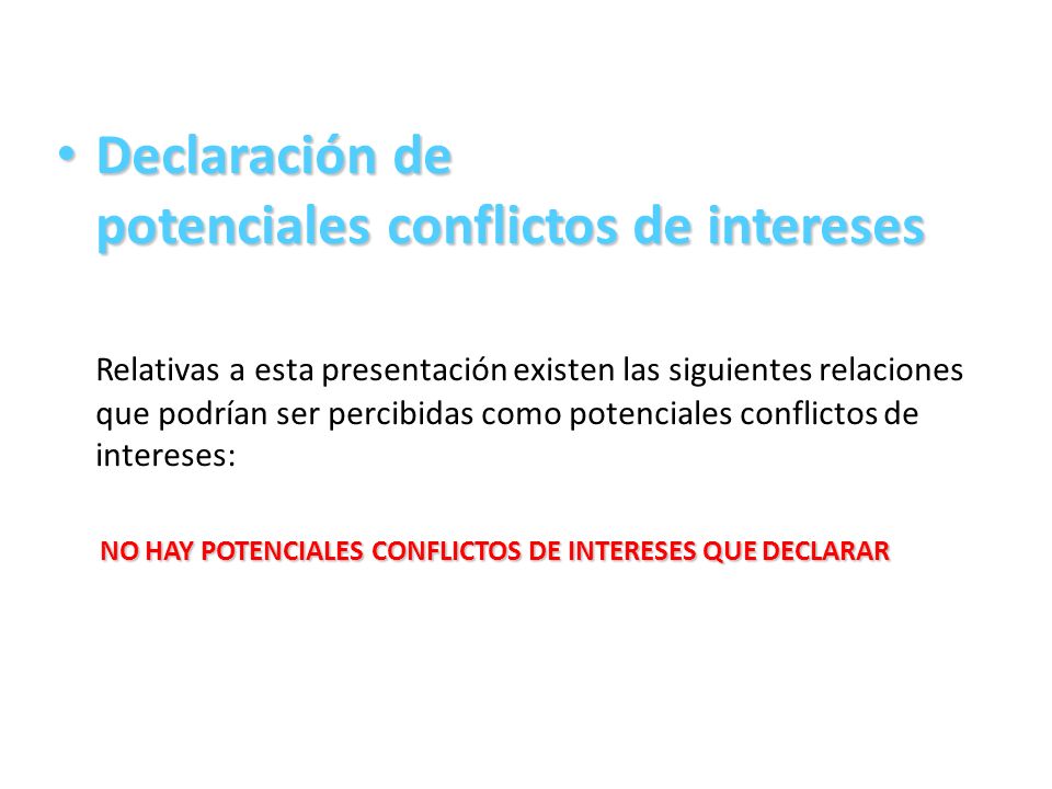 Declaración de potenciales conflictos de intereses
