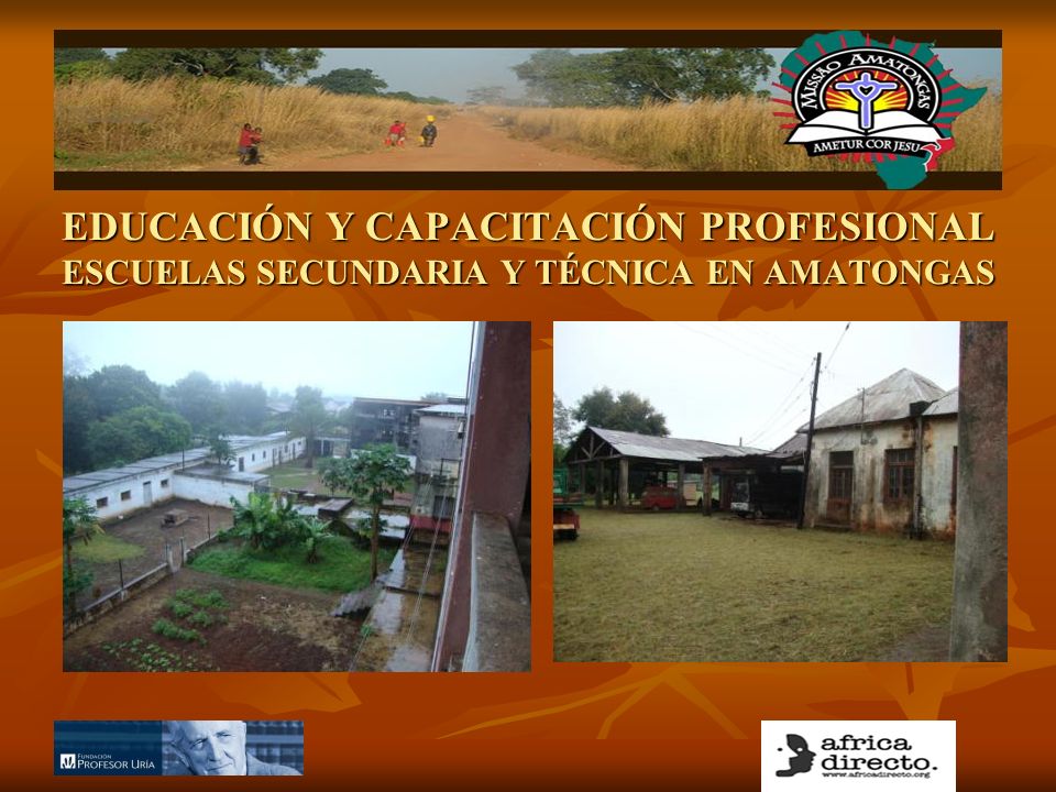 EDUCACIÓN Y CAPACITACIÓN PROFESIONAL ESCUELAS SECUNDARIA Y TÉCNICA EN AMATONGAS