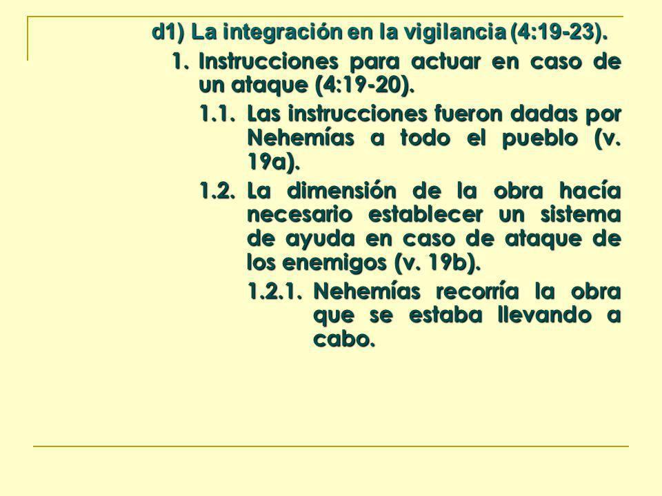 1. Instrucciones para actuar en caso de un ataque (4:19-20).