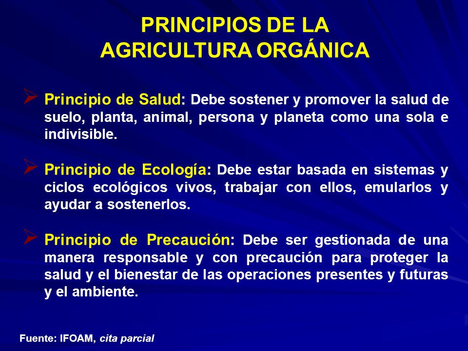 PRINCIPIOS DE LA AGRICULTURA ORGÁNICA