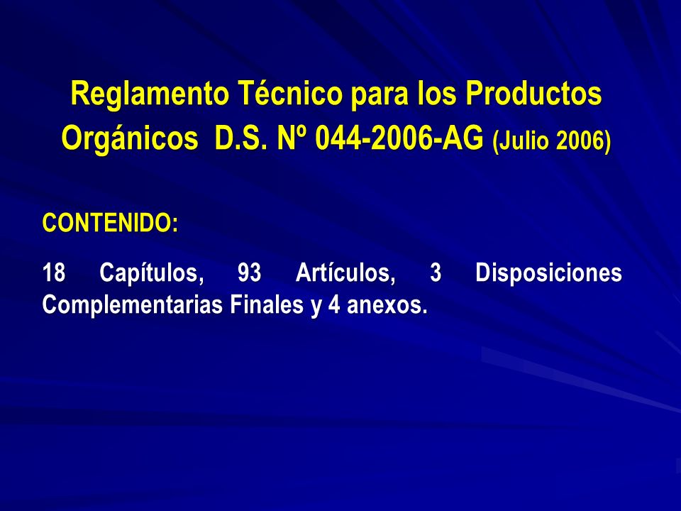 Reglamento Técnico para los Productos Orgánicos D. S