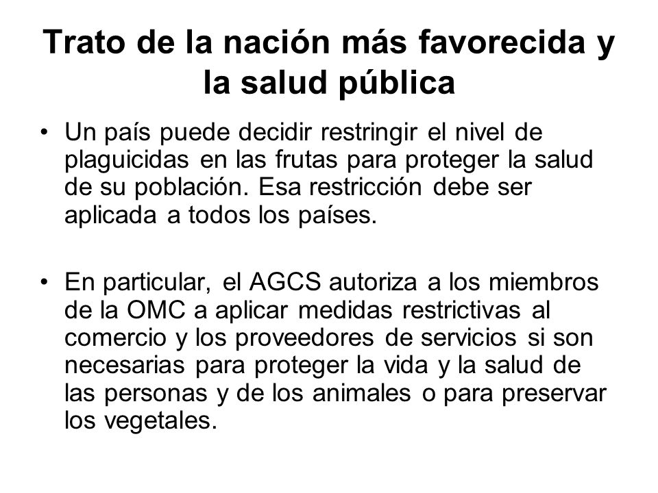Trato de la nación más favorecida y la salud pública