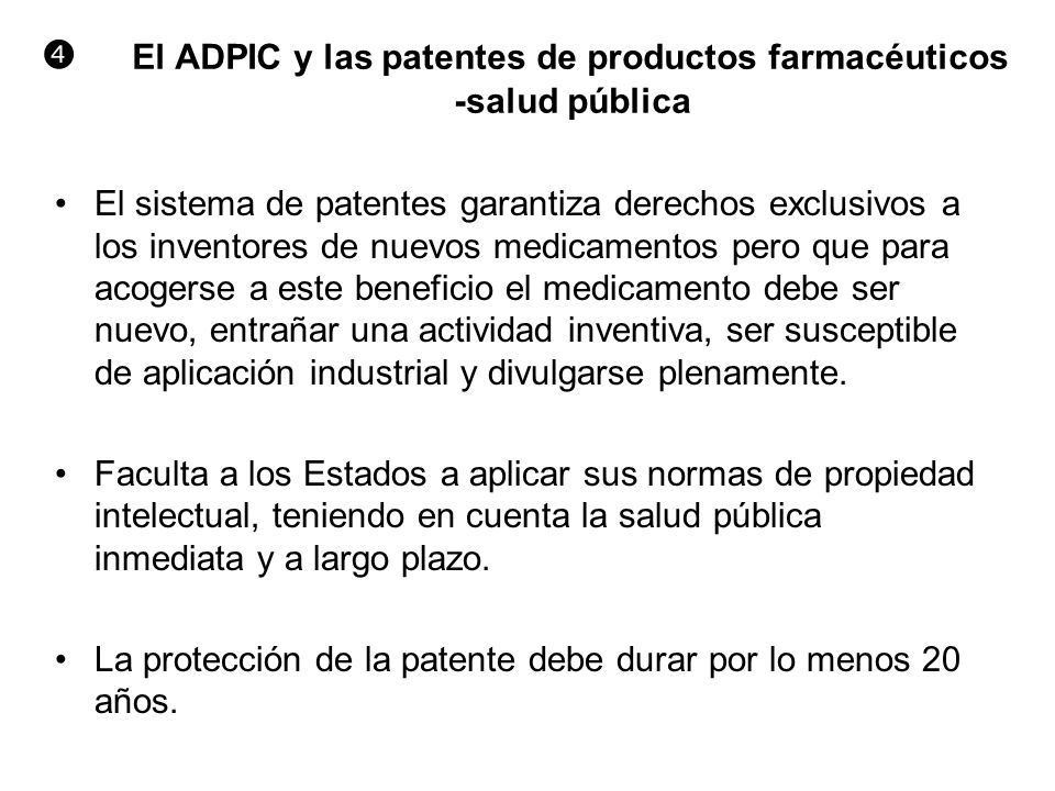  El ADPIC y las patentes de productos farmacéuticos -salud pública