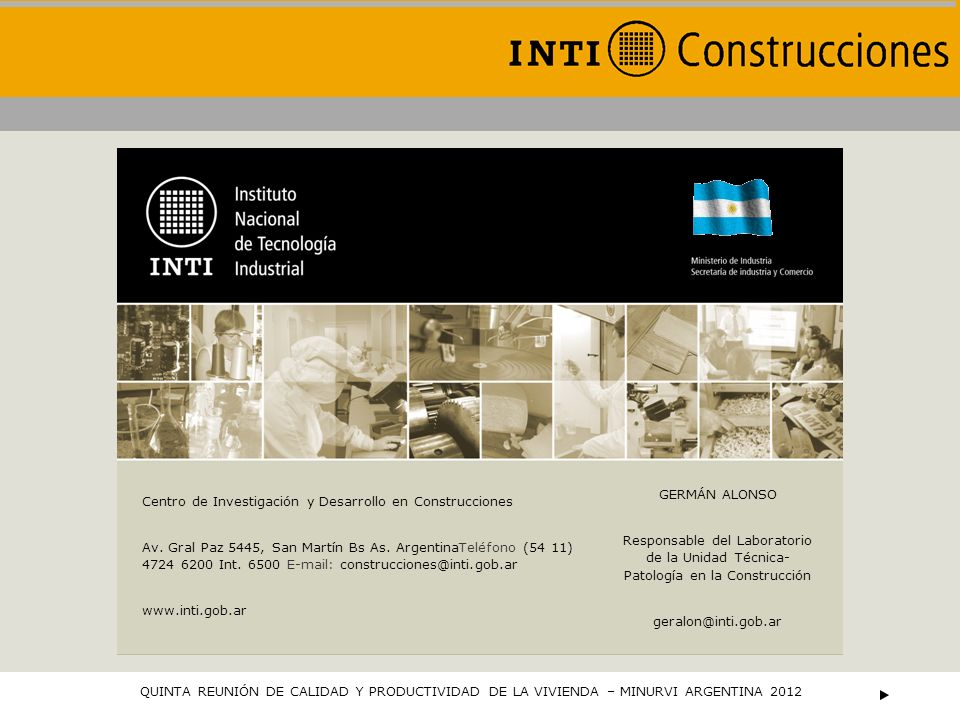 GERMÁN ALONSO Responsable del Laboratorio de la Unidad Técnica- Patología en la Construcción.