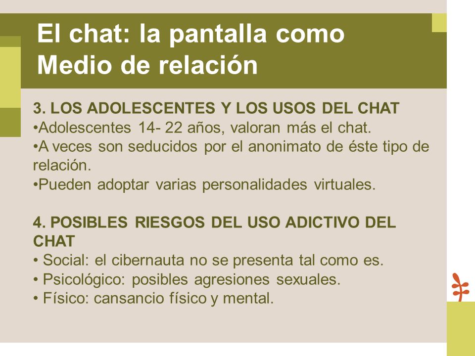 El chat: la pantalla como Medio de relación