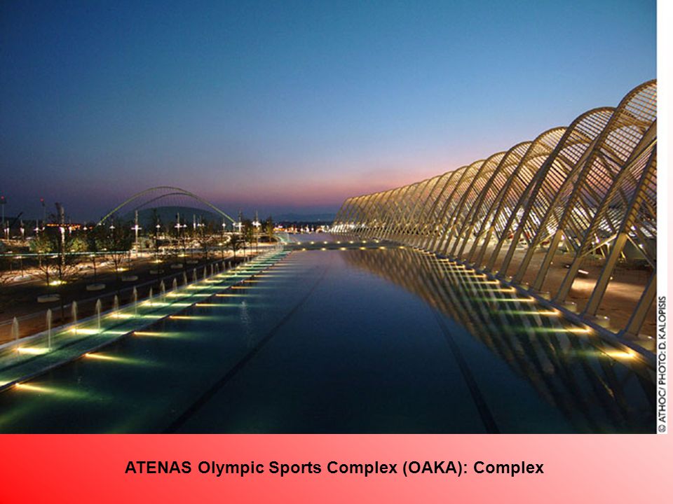 ATENAS Olympic Sports Complex (OAKA): Complex