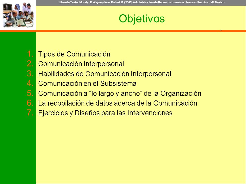 Objetivos Tipos de Comunicación Comunicación Interpersonal
