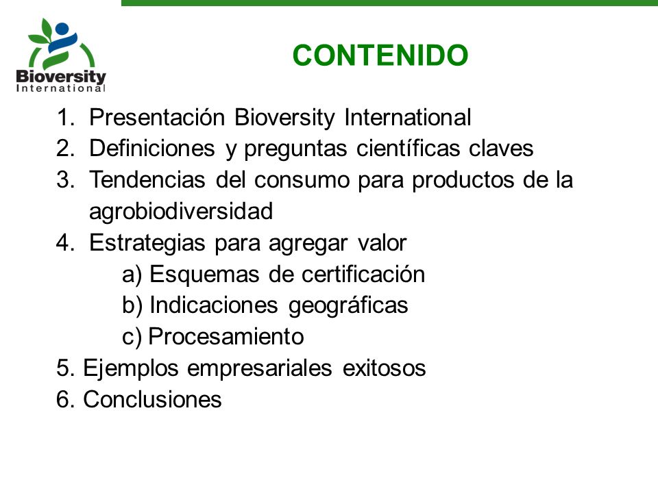 CONTENIDO Presentación Bioversity International