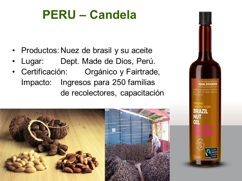 PERU – Candela Productos: Nuez de brasil y su aceite
