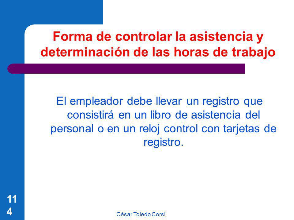 Forma de controlar la asistencia y determinación de las horas de trabajo
