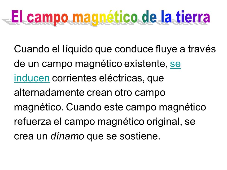 El campo magnético de la tierra