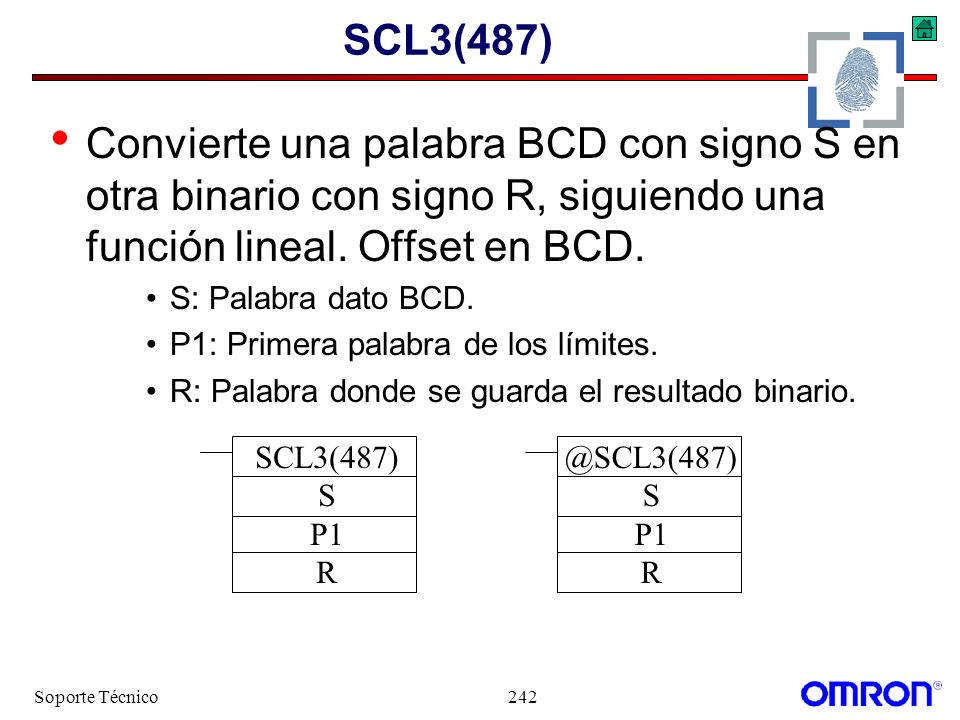 SCL3(487) Convierte una palabra BCD con signo S en otra binario con signo R, siguiendo una función lineal. Offset en BCD.