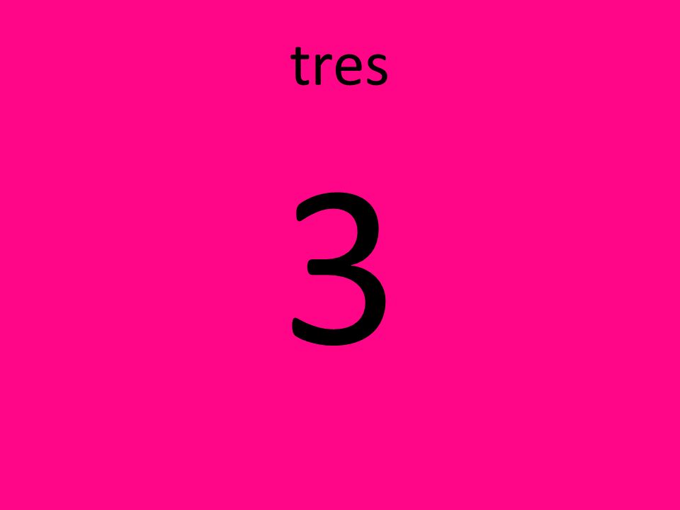 tres 3