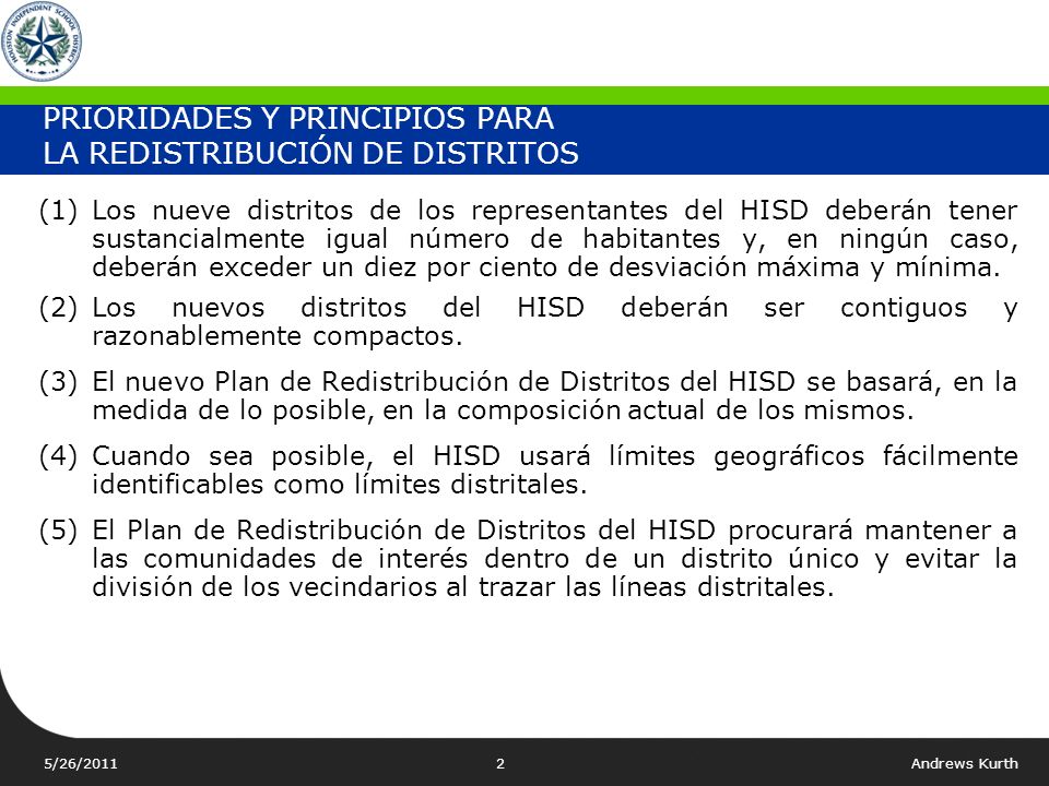 PRIORIDADES Y PRINCIPIOS PARA LA REDISTRIBUCIÓN DE DISTRITOS