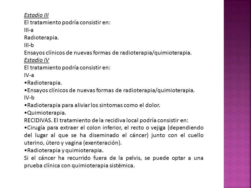 Estadio III El tratamiento podría consistir en: III-a. Radioterapia. III-b. Ensayos clínicos de nuevas formas de radioterapia/quimioterapia.
