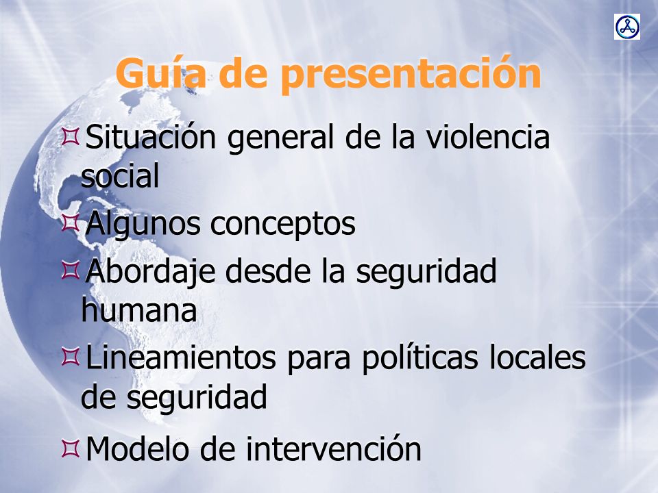 Guía de presentación Situación general de la violencia social