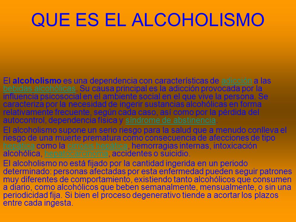 QUE ES EL ALCOHOLISMO