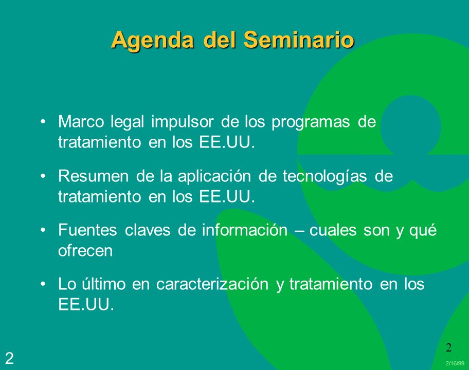 Agenda del Seminario Marco legal impulsor de los programas de tratamiento en los EE.UU.