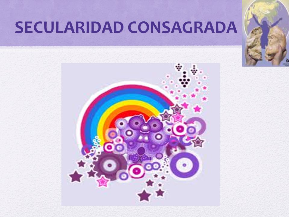 SECULARIDAD CONSAGRADA