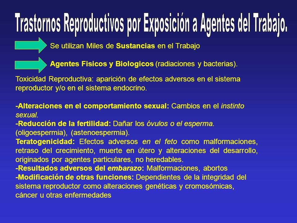 Trastornos Reproductivos por Exposición a Agentes del Trabajo.