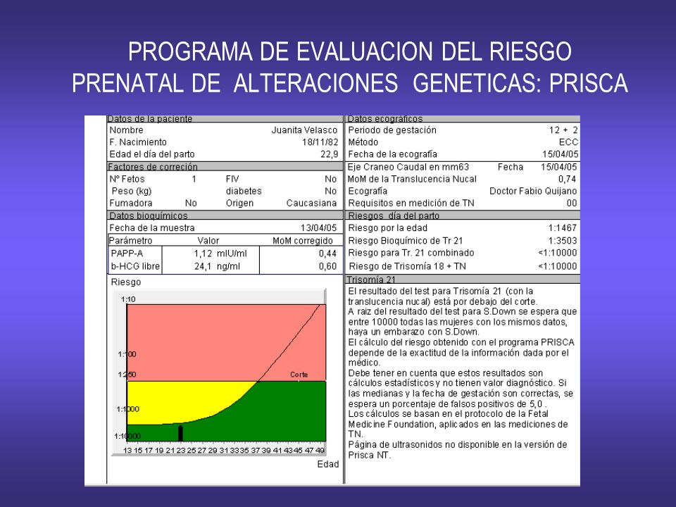 PROGRAMA DE EVALUACION DEL RIESGO PRENATAL DE ALTERACIONES GENETICAS: PRISCA