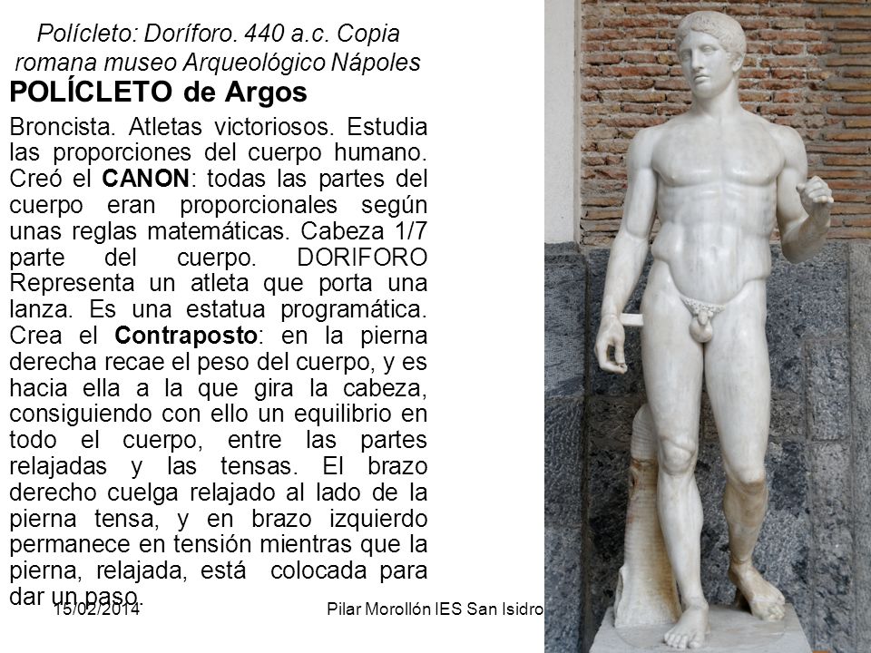 Polícleto: Doríforo. 440 a.c. Copia romana museo Arqueológico Nápoles