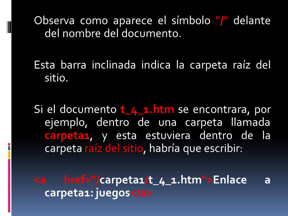 Observa como aparece el símbolo / delante del nombre del documento