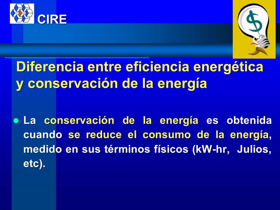 Diferencia entre eficiencia energética y conservación de la energía