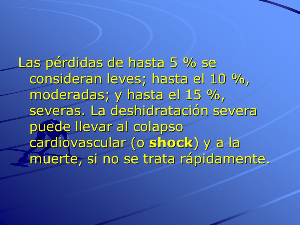 Las pérdidas de hasta 5 % se consideran leves; hasta el 10 %, moderadas; y hasta el 15 %, severas.