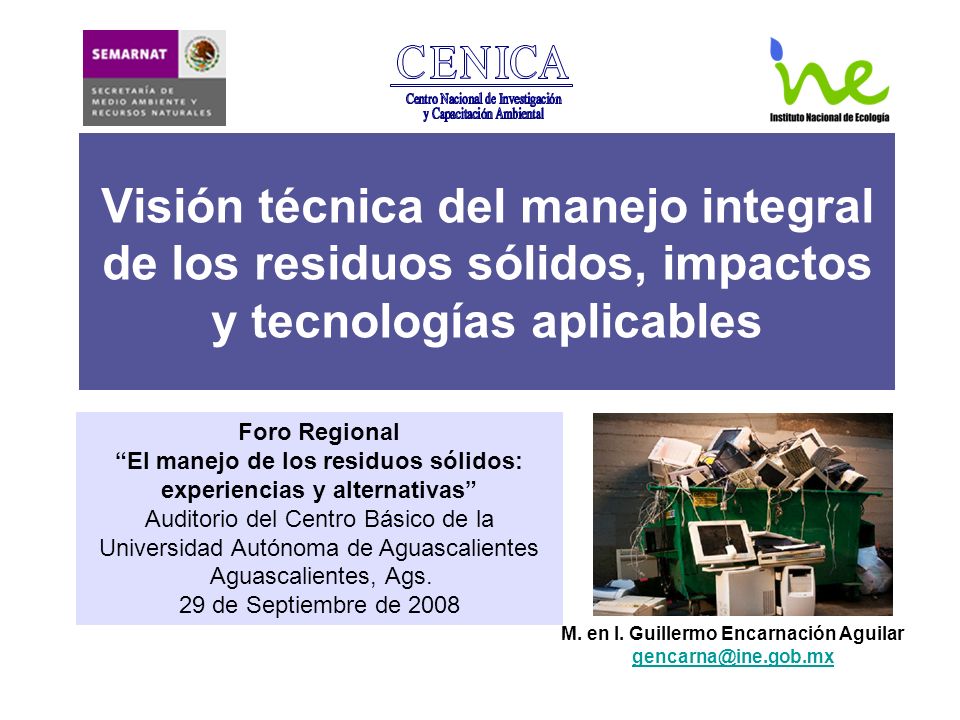 Visión técnica del manejo integral de los residuos sólidos, impactos y tecnologías aplicables