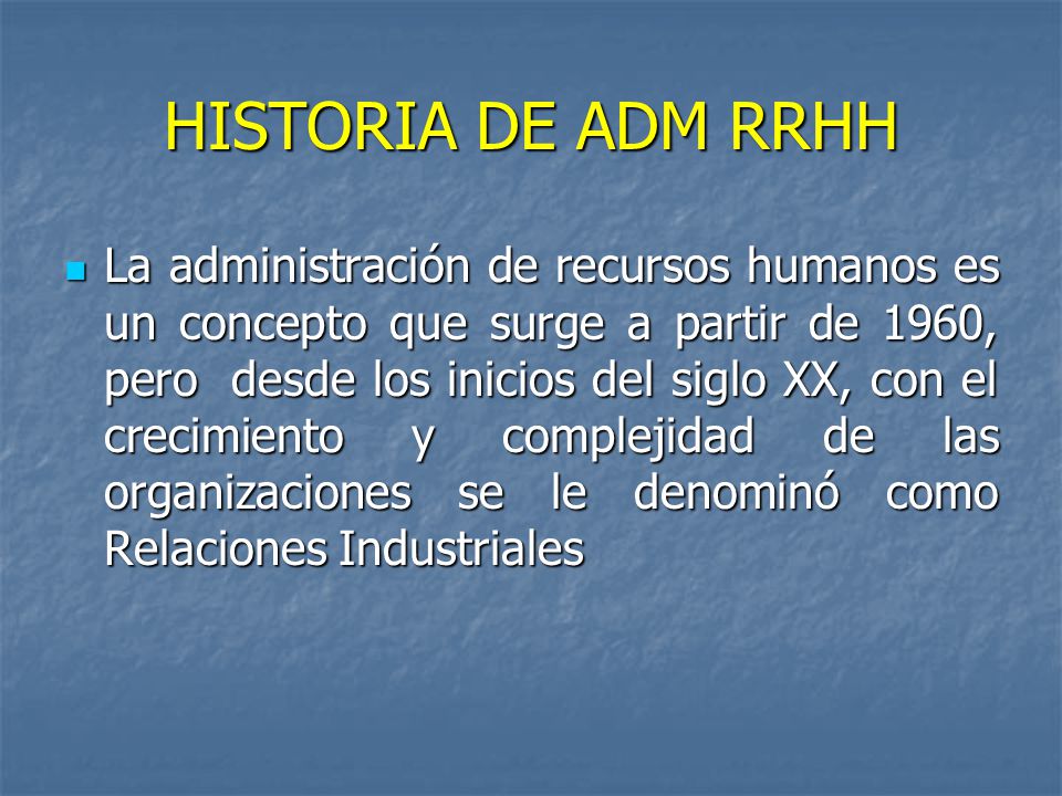 HISTORIA DE ADM RRHH