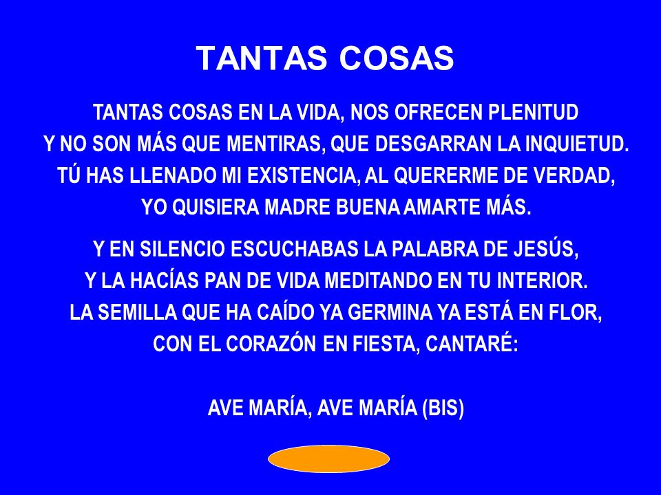 TANTAS COSAS TANTAS COSAS EN LA VIDA, NOS OFRECEN PLENITUD