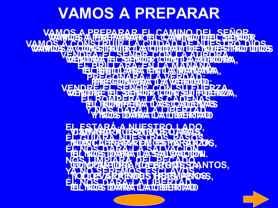 VAMOS A PREPARAR VAMOS A PREPARAR EL CAMINO DEL SEÑOR