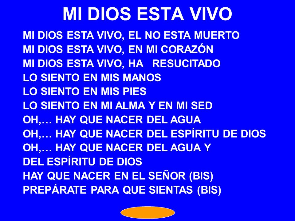 MI DIOS ESTA VIVO MI DIOS ESTA VIVO, EL NO ESTA MUERTO