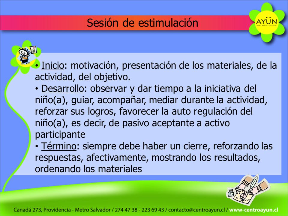 Sesión de estimulación