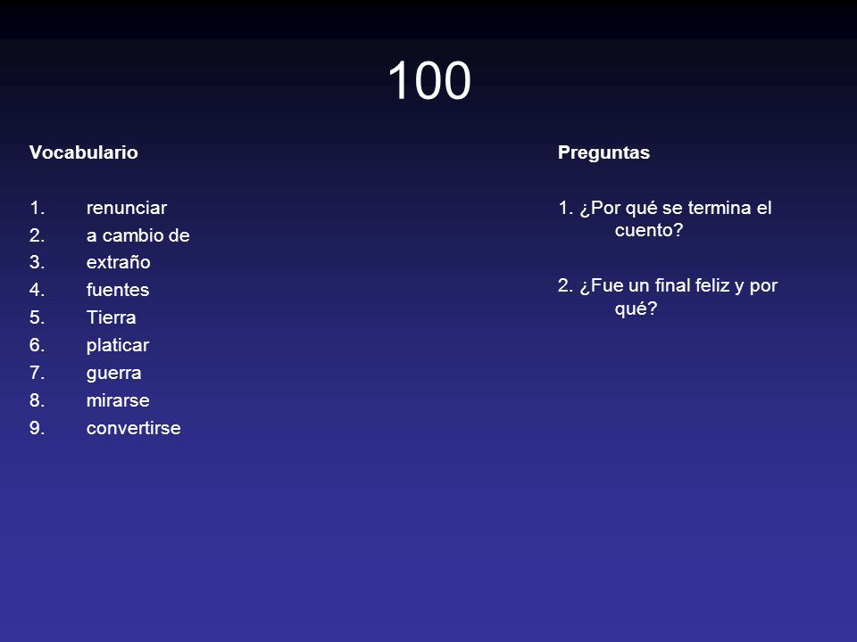 100 Vocabulario renunciar a cambio de extraño fuentes Tierra platicar