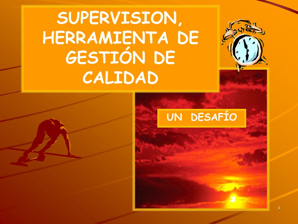 SUPERVISION, HERRAMIENTA DE GESTIÓN DE CALIDAD