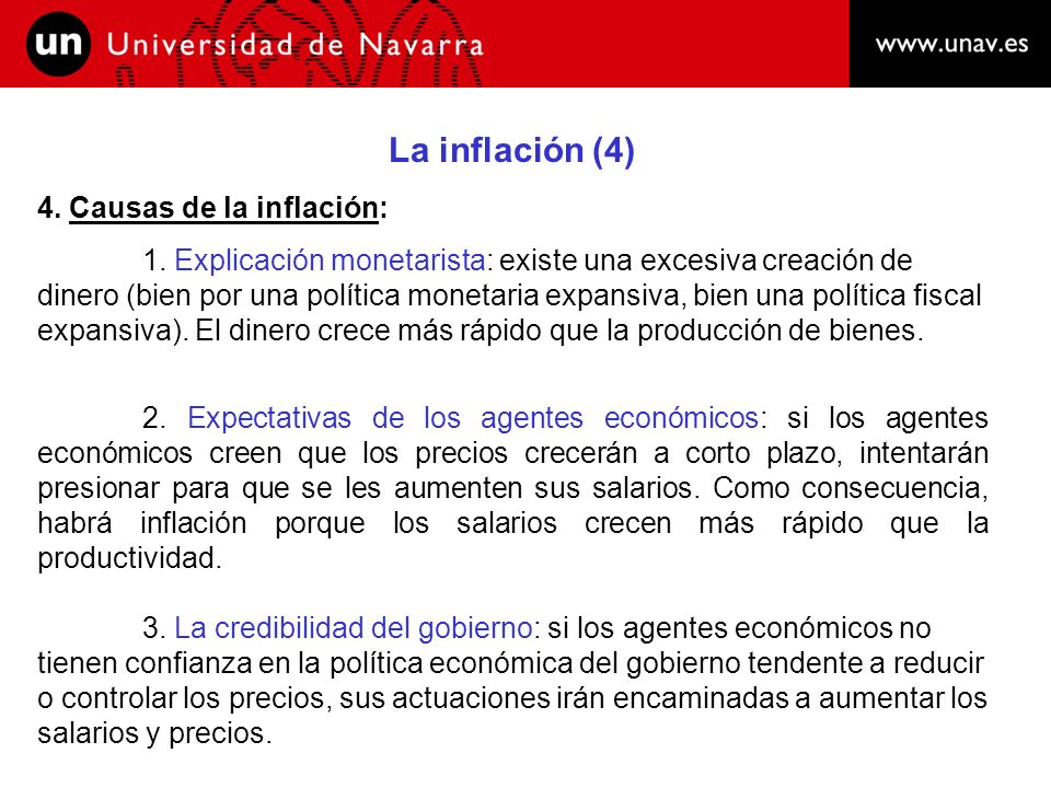 La inflación (4) 4. Causas de la inflación: