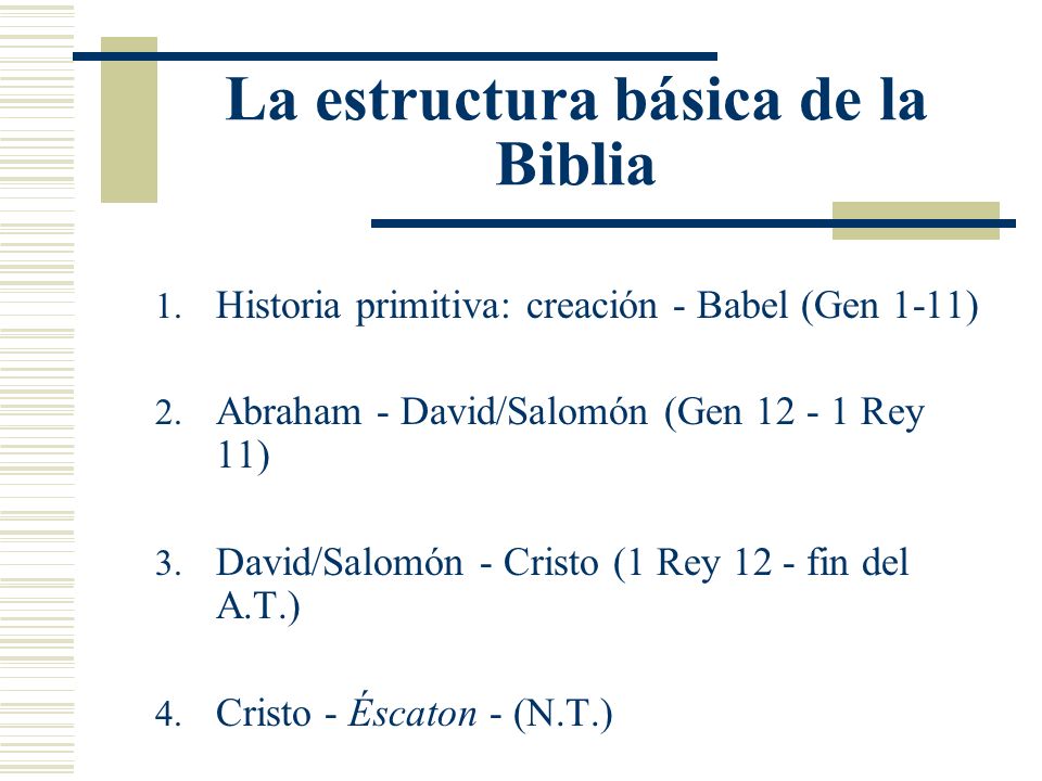 La estructura básica de la Biblia