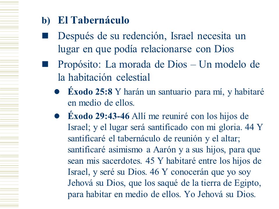 Propósito: La morada de Dios – Un modelo de la habitación celestial